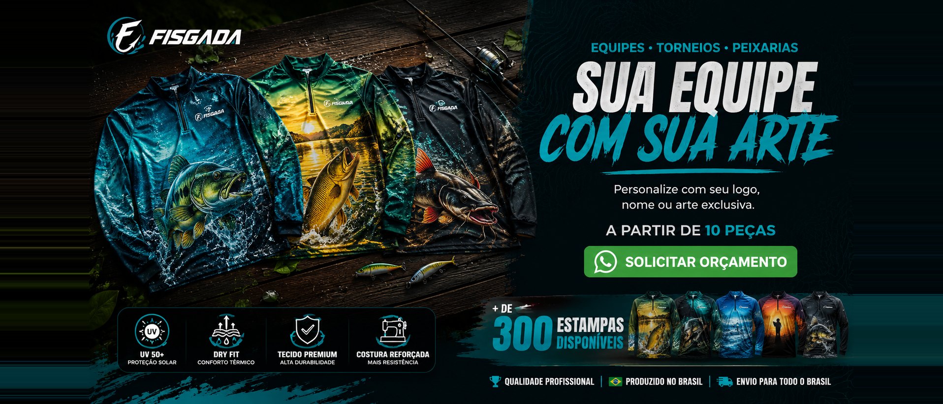 Sua equipe com sua arte - uniformes de pesca personalizados a partir de 10 pecas - solicitar orcamento no WhatsApp